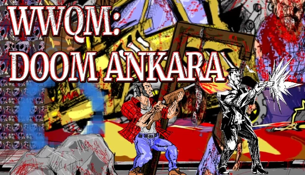 WWQM：毁灭安卡拉（WWQM: Doom Ankara） 游戏封面