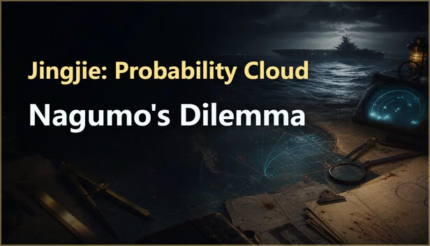 境界：概率云 - 南云的困境（Jingjie: Probability Cloud - Nagumo's Dilemma） 游戏封面