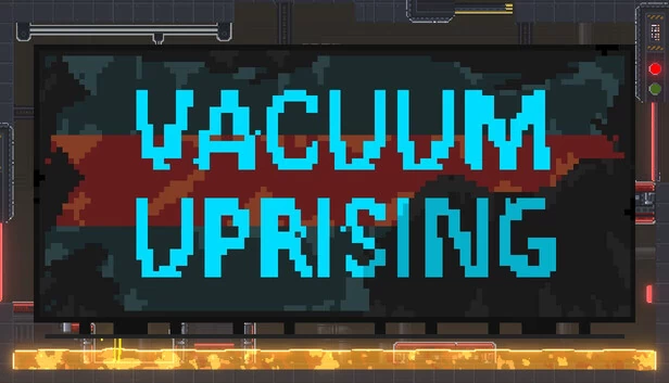 真空起义（Vacuum Uprising） 游戏封面