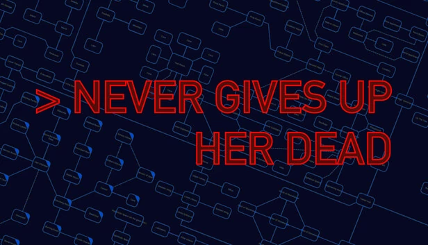 永不放弃她的死者(Never Gives Up Her Dead) 游戏封面