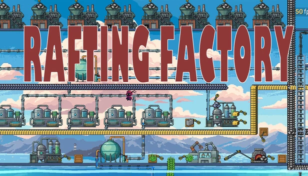 漂流工厂（Rafting Factory） 游戏封面