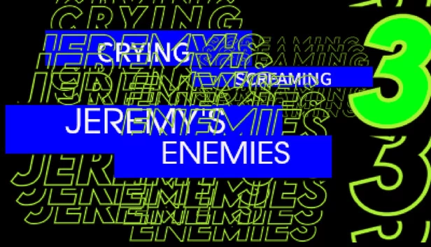 CRYING SCREAMING 3: JEREMY'S ENEMIES 游戏封面