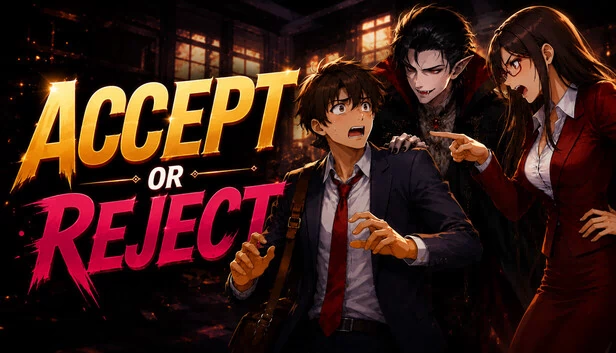 接受或拒绝（Accept or Reject） 游戏封面