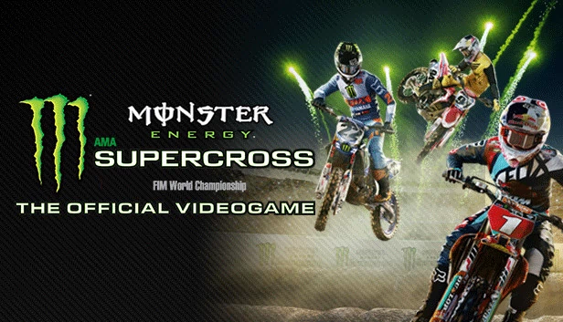 怪物能量超级越野赛车 - 官方游戏（Monster Energy Supercross - The Official Videogame） 游戏封面