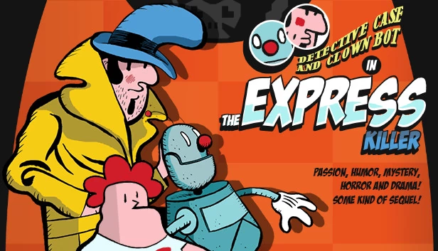 侦探案件与小丑机器人：特快杀手（Detective Case and Clown Bot in: The Express Killer） 游戏封面