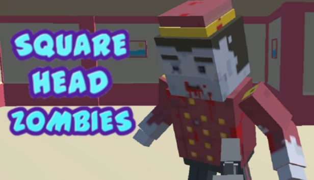方块头僵尸 - FPS游戏（Square Head Zombies - FPS Game） 游戏封面