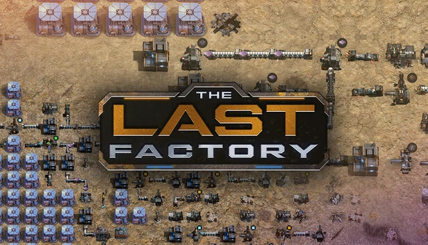 最后的工厂（The Last Factory） 游戏封面