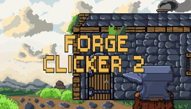 锻造点击器 2(Forge Clicker 2) 游戏封面