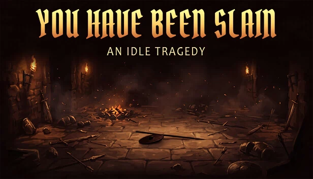 你已阵亡:一款放置类悲剧(You Have Been Slain: An Idle Tragedy) 游戏封面