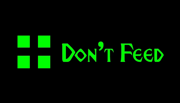 不要喂食（Don't Feed） 游戏封面
