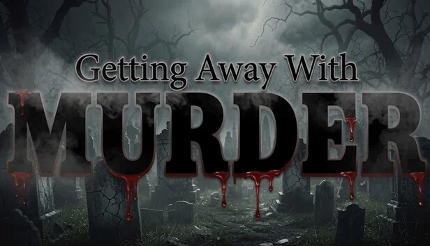 逍遥法外（Getting Away With Murder） 游戏封面