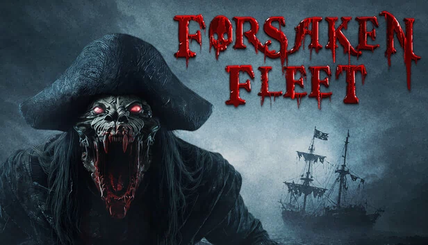 被遗忘的舰队（Forsaken Fleet） 游戏封面