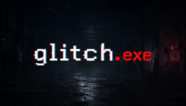 故障.exe（glitch.exe） 游戏封面