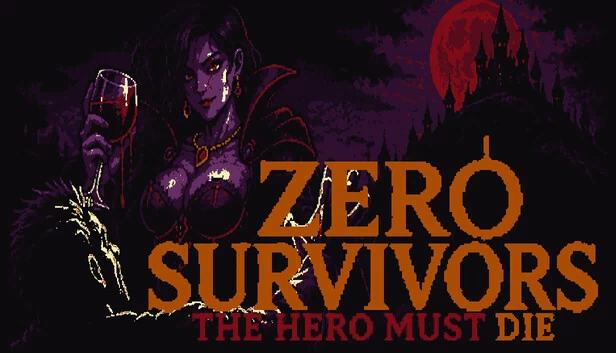 零幸存者：英雄必须死（Zero Survivors: The Hero Must Die） 游戏封面