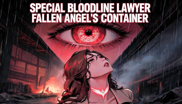 特殊血统律师：堕落天使的容器（Special Bloodline Lawyer: Fallen Angel's Container） 游戏封面