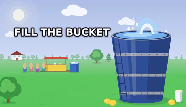 填满水桶（Fill The Bucket） 游戏封面