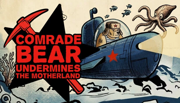 熊同志颠覆祖国（Comrade Bear Undermines The Motherland） 游戏封面