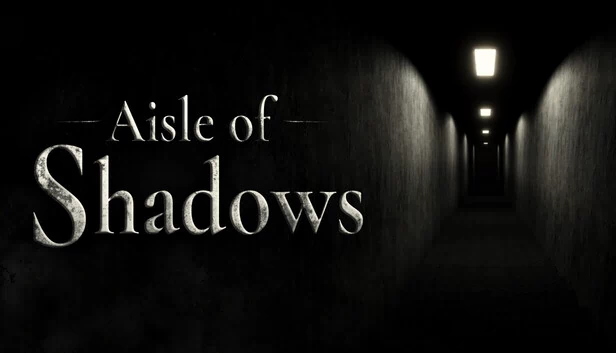 暗影走廊（Aisle of Shadows） 游戏封面