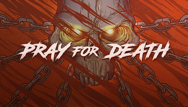 祈祷死亡(Pray for Death) 游戏封面