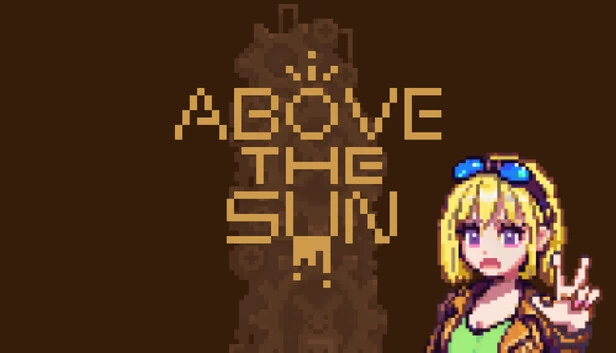 太阳之上（Above the Sun） 游戏封面