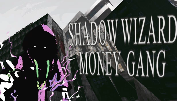 暗影法师金钱帮（SHADOW WIZARD MONEY GANG） 游戏封面