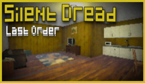 寂静恐惧：最后指令（Silent Dread: Last Order） 游戏封面