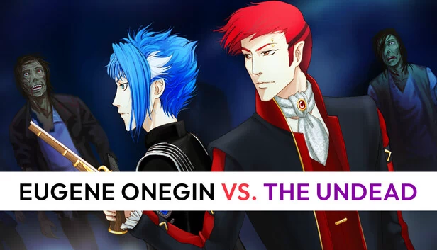 叶甫盖尼·奥涅金大战不死族（Eugene Onegin vs. the Undead） 游戏封面
