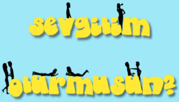 你愿意做我的恋人吗？（Sevgilim Olur musun ?） 游戏封面