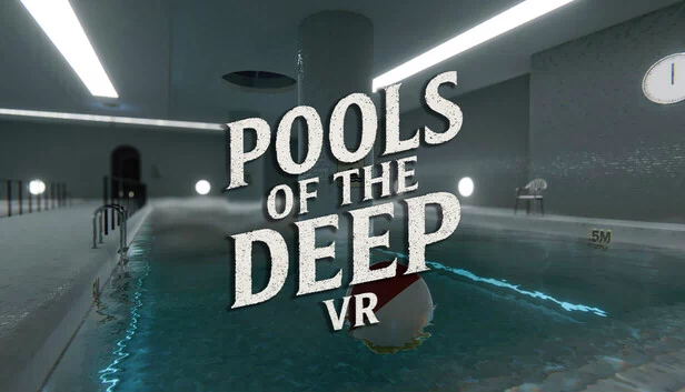 深渊之池 VR（Pools of the Deep VR） 游戏封面