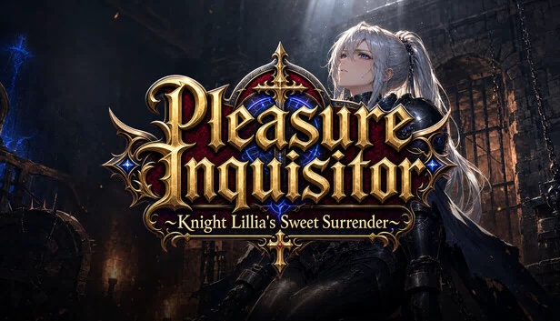 愉悦审判官 ~骑士莉莉娅的甜蜜屈服~（Pleasure Inquisitor ~Knight Lillia's Sweet Surrender~） 游戏封面