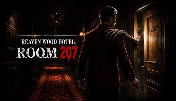 REAVEN WOOD HOTEL : 207号房间（REAVEN WOOD HOTEL : ROOM 207） 游戏封面