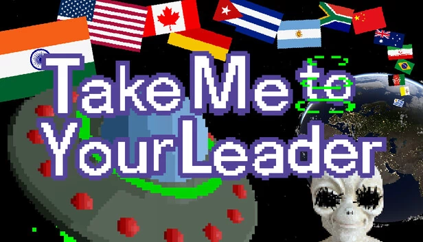 带我去见你的领袖（Take Me to Your Leader） 游戏封面