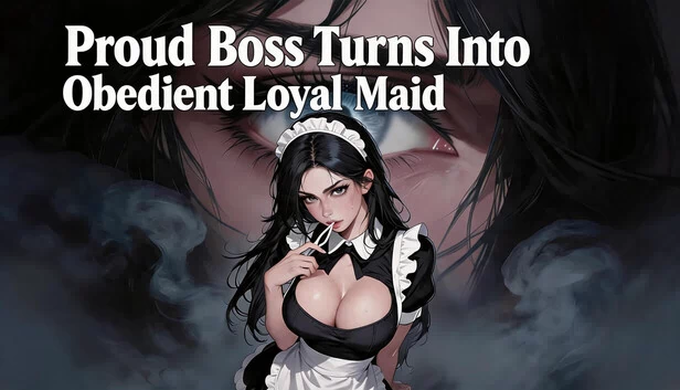 傲娇老板变身顺从忠诚女仆（Proud Boss Turns Into Obedient Loyal Maid） 游戏封面