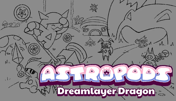 Astropods: Dreamlayer Dragon 游戏封面