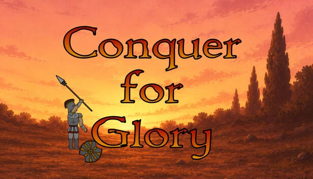 征服荣耀（Conquer for Glory） 游戏封面