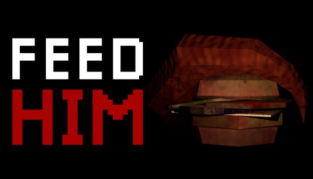 喂他（FEED HIM） 游戏封面