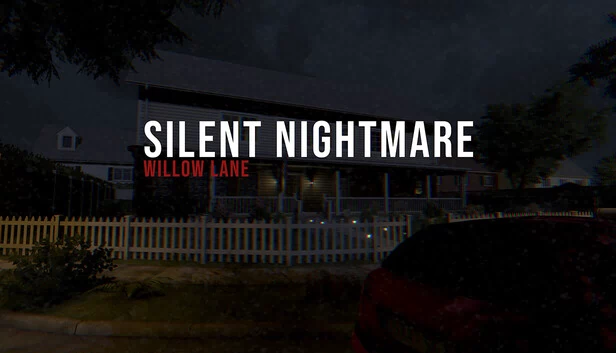 寂静噩梦:柳巷(Silent Nightmare: Willow Lane) 游戏封面