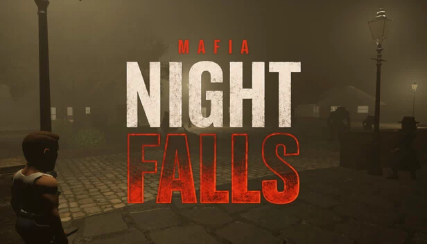 黑手党：夜幕降临（Mafia: Night falls） 游戏封面