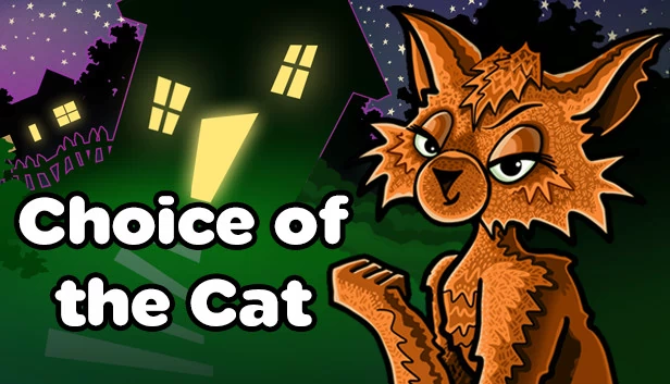 猫的选择（Choice of the Cat） 游戏封面
