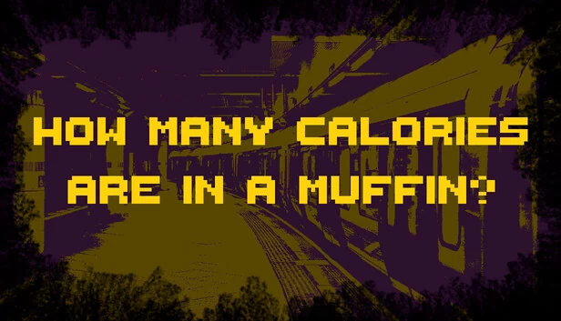 一个松饼含有多少卡路里？（How Many Calories Are In A Muffin?） 游戏封面
