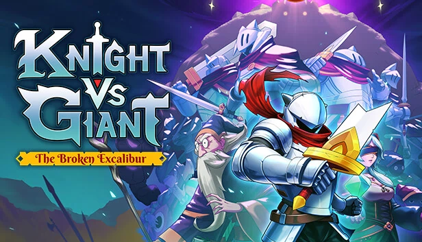 骑士对决巨人：断裂的圣剑（Knight vs Giant: The Broken Excalibur） 游戏封面