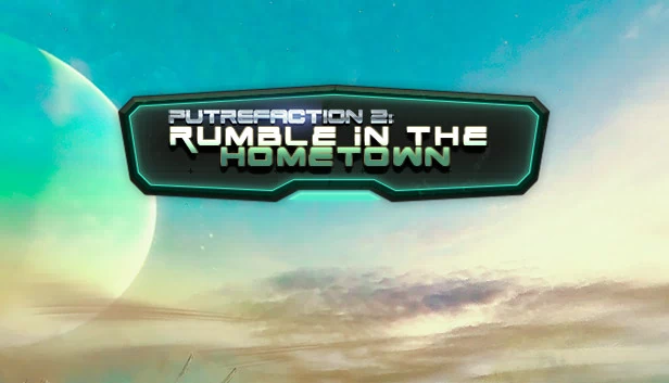 腐化2：家乡乱斗（Putrefaction 2: Rumble in the hometown） 游戏封面