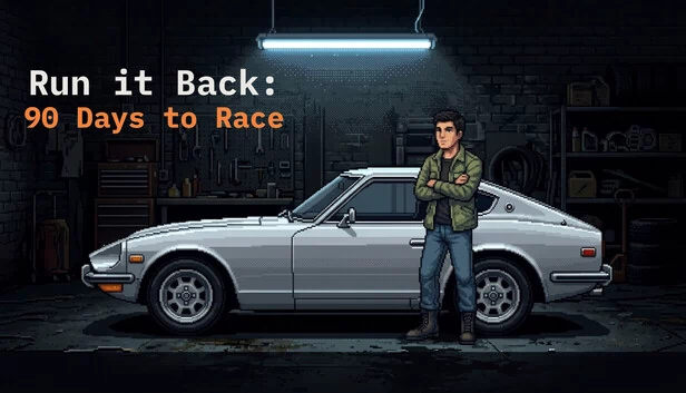Run it Back: 90 Days to Race 游戏封面