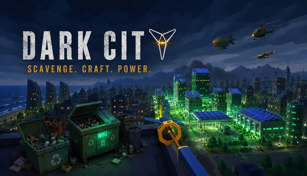 黑暗城市：搜刮制作力量（Dark City: Scavenge Craft Power） 游戏封面