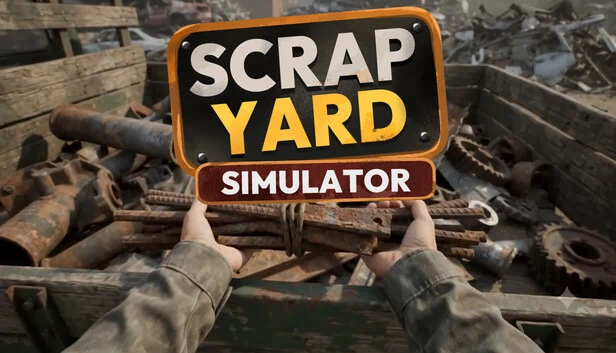 废车场模拟器（Scrap Yard Simulator） 游戏封面