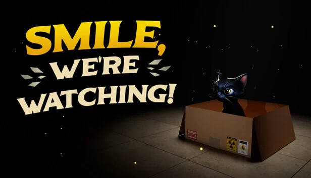 微笑，我们在看着你（Smile, We're Watching） 游戏封面