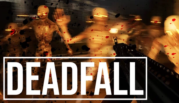 Deadfall（DEADFALL） 游戏封面