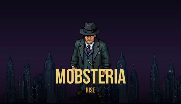 黑帮帝国：崛起（Mobsteria: Rise） 游戏封面