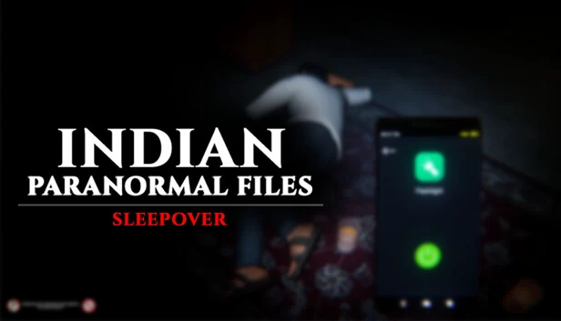 印度超自然档案 - 过夜派对（Indian Paranormal Files - Sleepover） 游戏封面