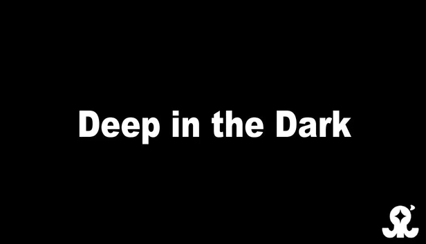深入黑暗（Deep in the Dark） 游戏封面